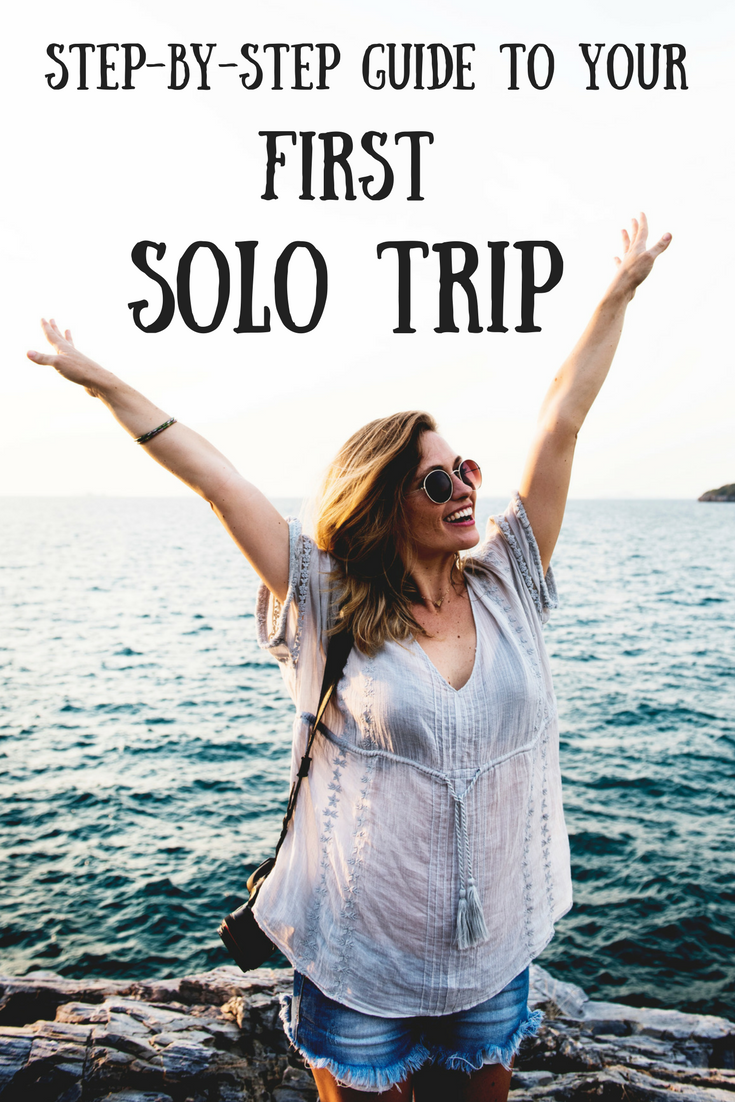 Step by step guide to your first solo travel trip